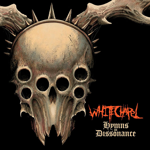 WHITECHAPEL - Hymns in Dissonance