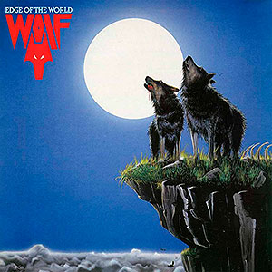 WOLF (uk) - Edge of the World