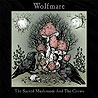 WOLFMARE - The Sacred Mushroom and the Crows